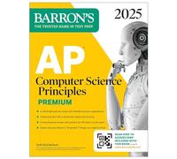 Ap Computer Science Principles 2025: 6 Practice Tests + Comprehensive Review + Online Practice