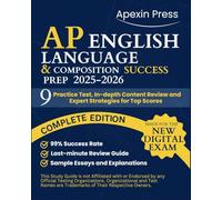 AP English Language & Composition Success Prep: 9 Practice Tests, In-Depth Content Review and Expert Strategies for Top Scores