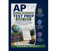 AP Human Geography Test Prep 2026-2027: Comprehensive Advanced Placement Content Review, 1200+ Practice Questions, Full-Length Exams, and Step-by-Step Answer Explanations