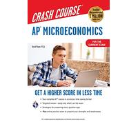 Ap Microeconomics Crash Course + Online: Get a Higher Score in Less Time