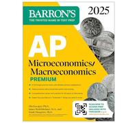 AP Microeconomics/Macroeconomics Premium 2025: 4 Practice Tests + Comprehensive Review + Online Practice