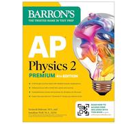 AP Physics 2 Premium, 2025: Prep Book With 4 Practice Tests + Comprehensive Review + Online Practice