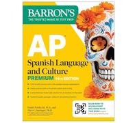 AP Spanish Language and Culture Premium, Fourteenth Edition: Prep Book with 5 Practice Tests + Comprehensive Review + Online Practice (2026)