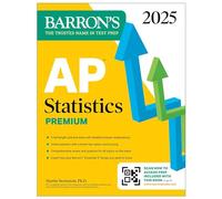 AP Statistics Premium 2025: 9 Practice Tests + Comprehensive Review + Online Practice