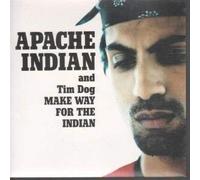 APACHE INDIAN - APACHE INDIAN - MAKE WAY FOR THE INDIAN - 12 inch vinyl