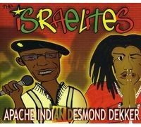 Apache Indian & Desmond Dekker - Israelites
