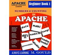 Apache Leisure Language Book 1: Numbers and Counting in Apache