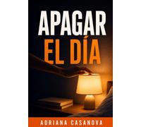 Apagar el día: Rutinas nocturnas para dejar de arrastrarte y volver a descansar: 2