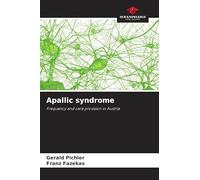 Apallic syndrome: Frequency and care provision in Austria