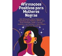 Aparecida Judite Afirmações Positivas para Mulheres Negras (Tascabile)