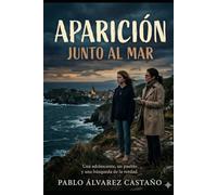 APARICIÓN JUNTO AL MAR