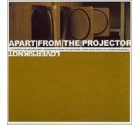 Apart from the Projector - Lovers Knot