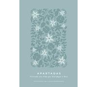 Apartadas: Viviendo una Vida que Glorifique a Dios: A Love God Greatly Spanish Bible Study Journal