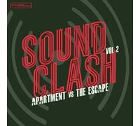 Apartment Vs The Escape - Sound Clash Vol Two