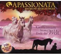 Apassionata-Magische Begegnungen - Gemeinsam ns Ende der Welt