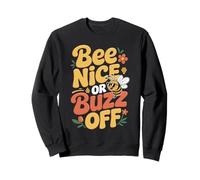 Ape Apicoltrice Bee Nice Or Buzz off Apicoltrice Miele Felpa