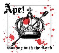 Ape - Hunting With the Lord