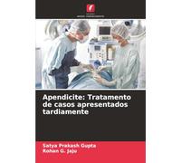 Apendicite: Tratamento de casos apresentados tardiamente