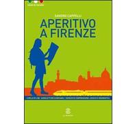 Aperitivo a Firenze