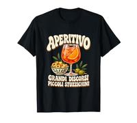 Aperitivo Grandi Discorsi Piccoli Stuzzichini Regalo Maglietta