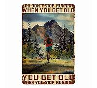 Aperiy You Don't Stop Running When You Get Old You Get Old When You Stop Running Poster No Frame; Decorazione da parete per camera da letto, soggiorno, ufficio