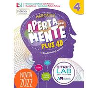 Aperta... mente. Plus 4D. Matematica e scienze. Con Sussidiario di matematica e Quaderno operativo, Sussidiario di scienze e tecnologia e Quaderno ... Con e-book. Con espansione online (Vol. 1)