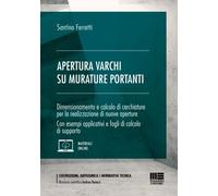 Apertura varchi su murature portanti. Con espansione online