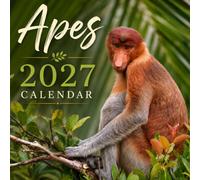 Apes Calendar 2027: Primate Wildlife Photography