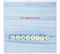 Aphex Twin - Aphex Twin-Classics
