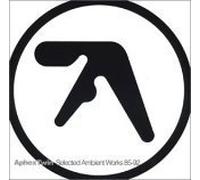 Aphex Twin - Selected Ambient Works 1985-92