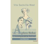Aphra Behn. L'incomparabile Astrea