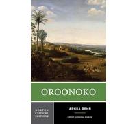 Aphra Behn Oroonoko (Tascabile) Norton Critical Editions