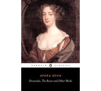Aphra Behn Oroonoko, the Rover and Other Works (Tascabile)