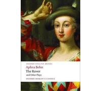 Aphra Behn The Rover and Other Plays (Tascabile) Oxford World's Classics
