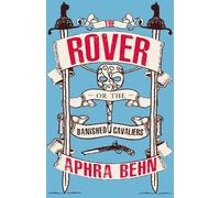 Aphra Behn The Rover (Tascabile)