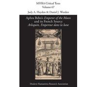 Aphra Behn's 'Emperor of the Moon' and its French Source 'Arlequin, (Tascabile)