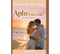 APHRODITE: A Novel