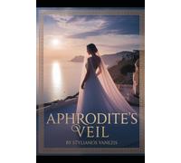 Aphrodite's Veil: Unearthing the Forgotten Goddess and Cyprus’ Hidden Legacy: 4