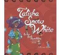 Aphrodyi Antoine Talisha Snow White (Copertina rigida)