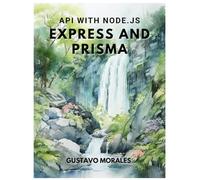API with Node.js, Express and Prisma
