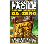 Apicoltura facile, anche se parti da zero: la guida in 9 step pratici per ...