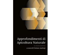 Apicoltura Naturale: Studi Scientifici