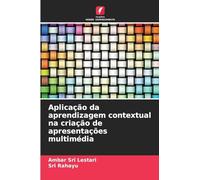 Aplicação da aprendizagem contextual na criação de apresentações multimédia