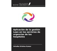 Aplicación de la gestión Lean en los servicios de urgencias de los hospitales