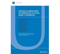 Aplicar la simulación en Ciencias de la salud: bases y evidencias: 449