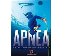 Apnea. Emozioni in un respiro