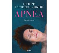 Apnea. La mia storia