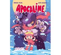 Apocaline - Tome 03: Le Cri du coeur