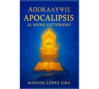 Apocalipsis - El Reino Victorioso: La Victoria del Cristiano