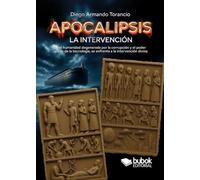 Apocalipsis. La intervención